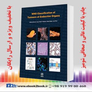 کتاب WHO Classification of Tumours of Endocrine Organs 4th Edition