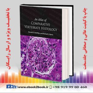 کتاب An Atlas of Comparative Vertebrate Histology
