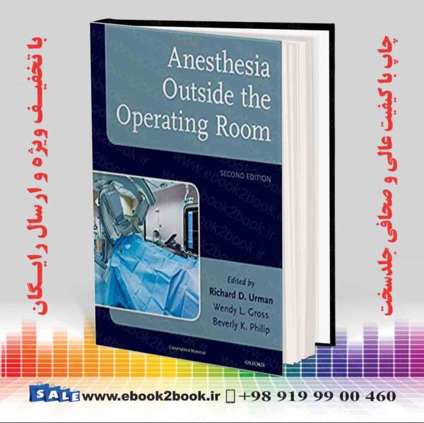 کتاب Anesthesia Outside The Operating Room 2Nd Edition