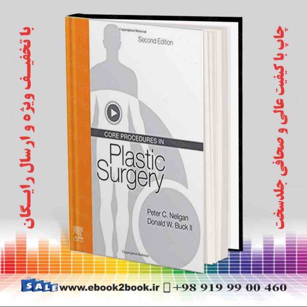 کتاب Core Procedures In Plastic Surgery 2Nd Edition