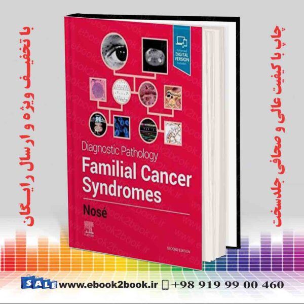 کتاب Diagnostic Pathology: Familial Cancer Syndromes, 2Nd Edition