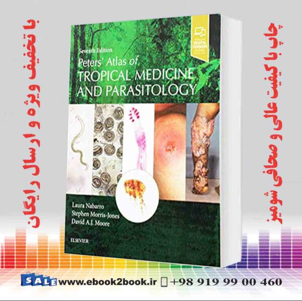 کتاب Peters' Atlas Of Tropical Medicine And Parasitology 7Th Edition