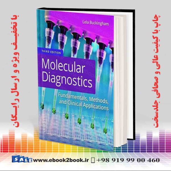 کتاب Molecular Diagnostics: Fundamentals Methods And Clinical Applications 3Rd Edition