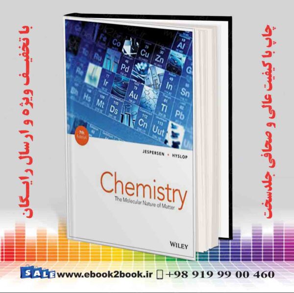 کتاب Chemistry : The Molecular Nature Of Matter, 7Th Edition