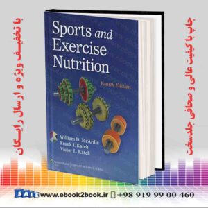 کتاب Sports and Exercise Nutrition Fourth Edition