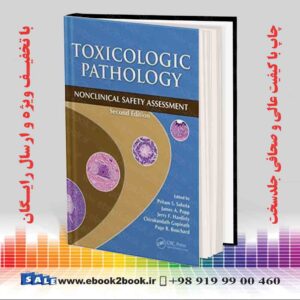 کتاب Toxicologic Pathology: Nonclinical Safety Assessment, 2nd Edition