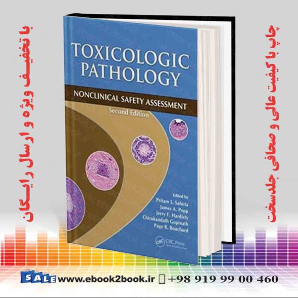 کتاب Toxicologic Pathology: Nonclinical Safety Assessment, 2Nd Edition