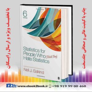 کتاب Statistics for People Who (Think They) Hate Statistics, 6th Edition