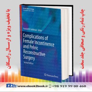 کتاب Complications of Female Incontinence and Pelvic Reconstructive Surgery