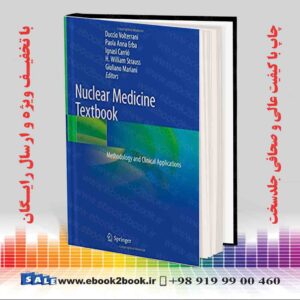 کتاب Nuclear Medicine Textbook: Methodology and Clinical Applications