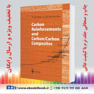 خرید کتاب Carbon Reinforcements and Carbon/Carbon Composites
