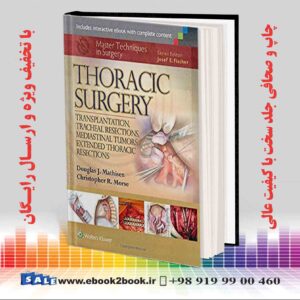 کتاب Master Techniques in Surgery: Thoracic Surgery