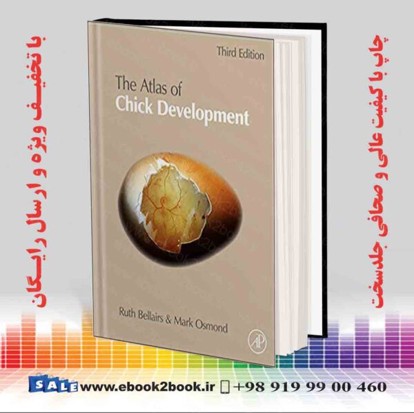 کتاب Atlas Of Chick Development 3Rd Edition