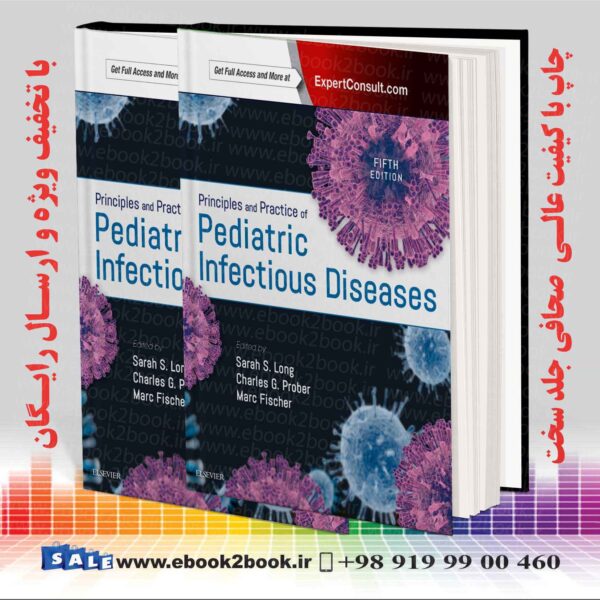 کتاب Principles And Practice Of Pediatric Infectious Diseases, 5Th Edition