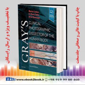 خرید کتاب Gray's Clinical Photographic Dissector of the Human Body, 2nd Edition