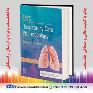 کتاب Rau's Respiratory Care Pharmacology 10th Edition