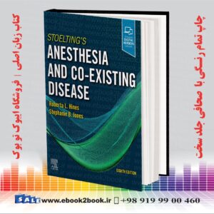 Stoelting's Anesthesia and Co-Existing Disease 8th Edition