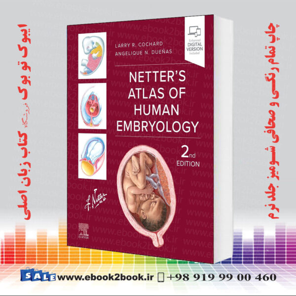 کتاب Netter'S Atlas Of Human Embryology 2Nd Edition