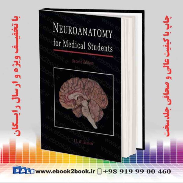 کتاب Neuroanatomy For Medical Students Subsequent Edition
