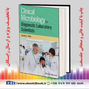 کتاب Clinical Microbiology for Diagnostic Laboratory Scientists 