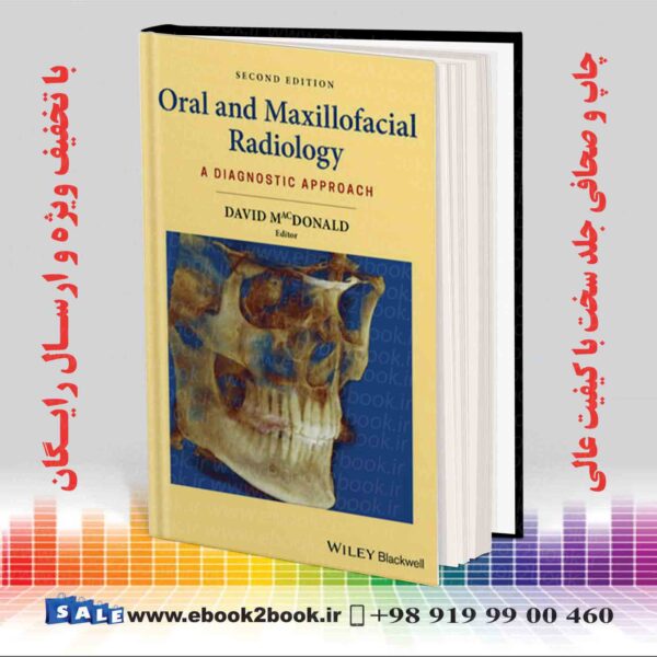 کتاب Oral And Maxillofacial Radiology: A Diagnostic Approach 2Nd Edition