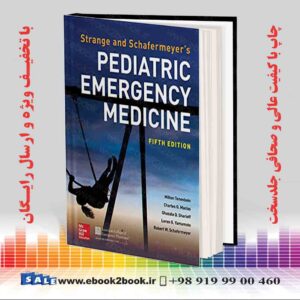 کتاب Strange and Schafermeyer's Pediatric Emergency Medicine, 5th Edition
