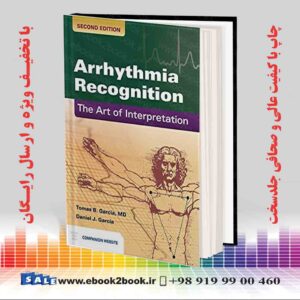 کتاب Arrhythmia Recognition: The Art of Interpretation 2nd Edition