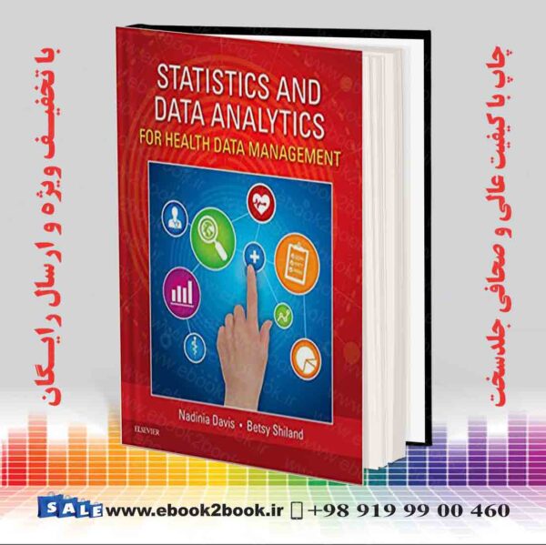 کتاب Statistics &Amp; Data Analytics For Health Data Management