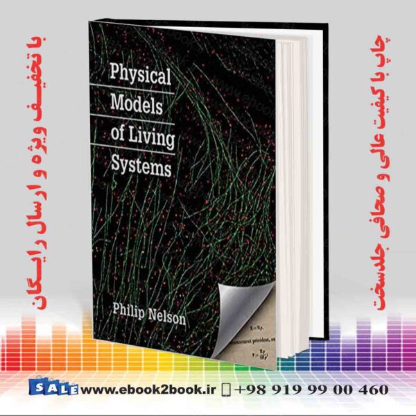 کتاب Physical Models Of Living Systems