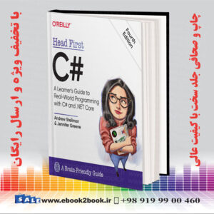 خرید کتاب Head First C#: A Learner's Guide to Real-World Programming with C# and .NET Core 4th Edition