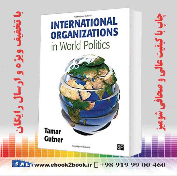 کتاب International Organizations In World Politics Revised Edition