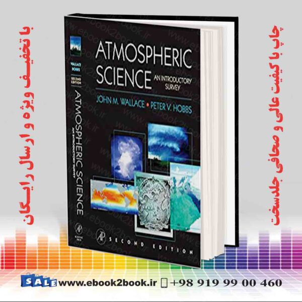 کتاب Atmospheric Science: An Introductory Survey 2Nd Edition
