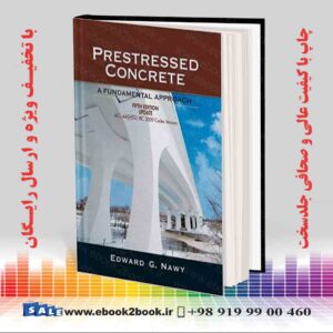 کتاب Prestressed Concrete Fifth Edition Upgrade 5th Edition