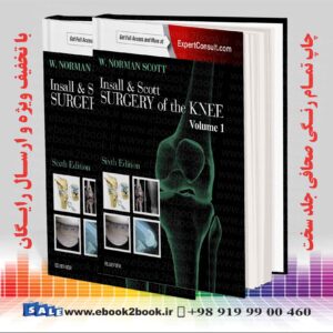 خرید کتاب insall & Scott Surgery of the Knee, 6th Edition