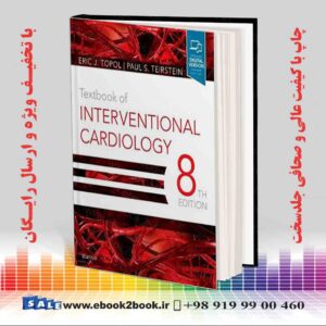 کتاب Textbook of Interventional Cardiology 8th Edition