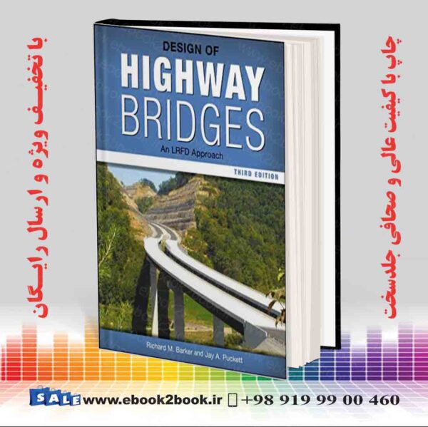 کتاب Design Of Highway Bridges: An Lrfd Approach 3Rd Edition