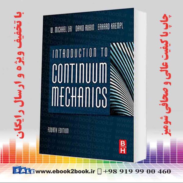 کتاب Introduction To Continuum Mechanics