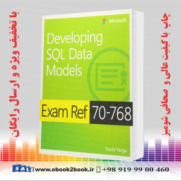 کتاب Exam Ref 70-768 Developing Sql Data Models