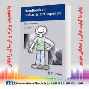 کتاب Handbook of Pediatric Orthopedics 2nd Edition