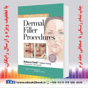 کتاب A Practical Guide to Dermal Filler Procedures