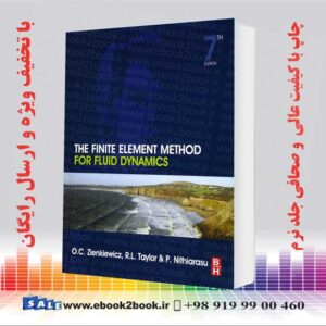 کتاب The Finite Element Method for Fluid Dynamics 7th Edition