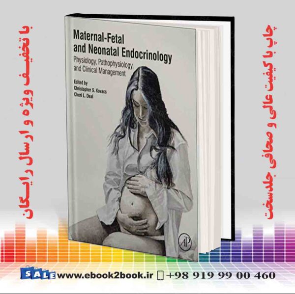 کتاب Maternal-Fetal And Neonatal Endocrinology