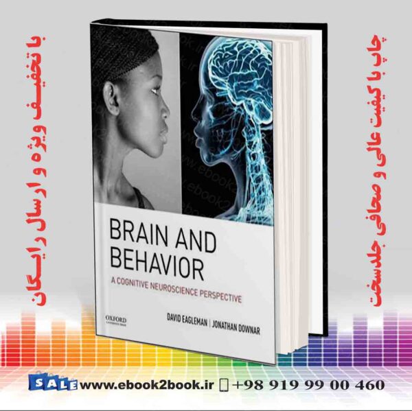 خرید کتاب Brain And Behavior: A Cognitive Neuroscience Perspective 