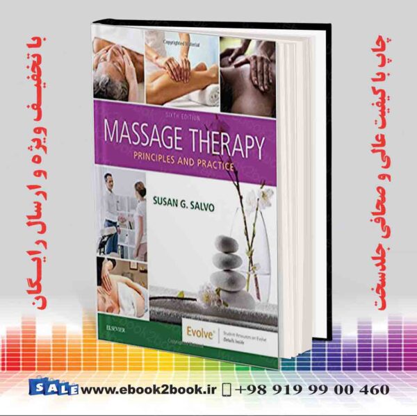 کتاب Massage Therapy: Principles And Practice 6Th Edition