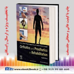 کتاب Orthotics and Prosthetics in Rehabilitation 4th Edition
