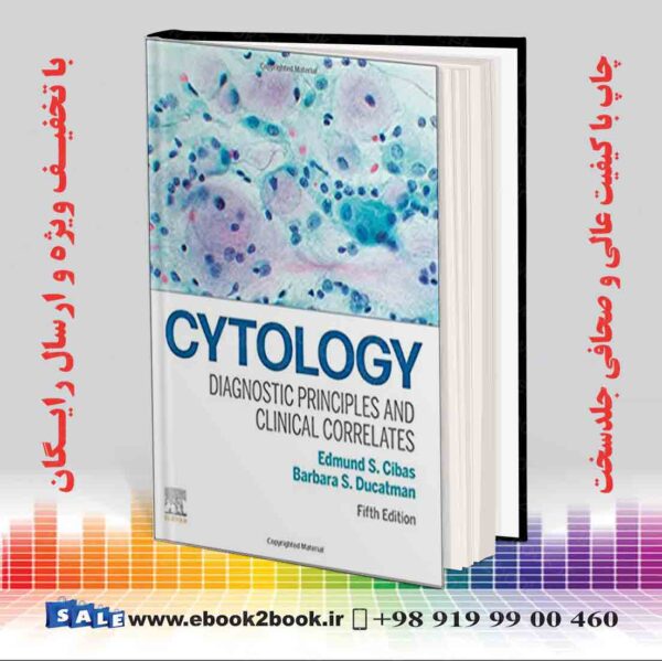 کتاب Cytology: Diagnostic Principles And Clinical Correlates 5Th Edition