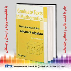 کتاب Abstract Algebra (Graduate Texts in Mathematics) 2nd Edition