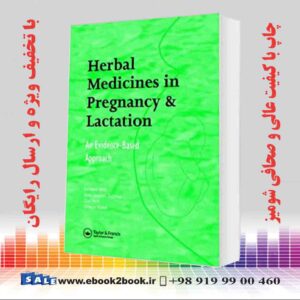 کتاب Herbal Medicines in Pregnancy and Lactation