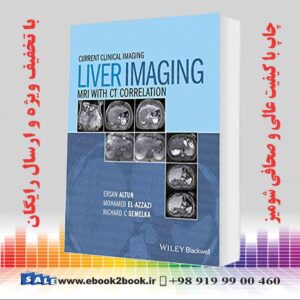 کتاب Liver Imaging: MRI with CT Correlation (Current Clinical Imaging) 