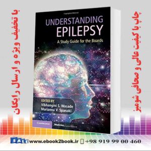 خرید کتاب Understanding Epilepsy: A Study Guide for the Boards